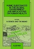 Humic substances in the global environment and implications on human health : proceedings of the 6th International Meeting of the International Humic Substances Society, Monopoli (Bari), Italy, Septem