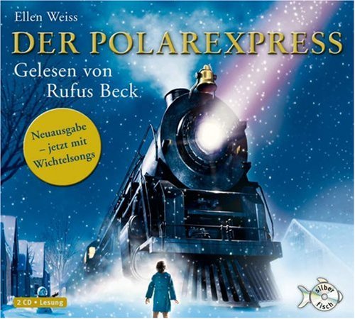 Der Polarexpress, 2 Audio-CDs