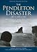 The Pendleton Disaster off Cape Cod: The Greatest Small Boat Rescue in Coast Guard History