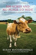 500 Acres and No Place to Hide