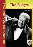 Tito Puente (The Great Hispanic Heritage)