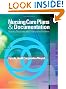 Nursing Care Plans and Documentation: Nursing Diagnosis and Collaborative Problems