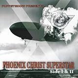 Puppetshow Phoenix Christ Superstar, Side I & II