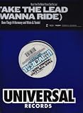 Take the Lead/Wanna Ride