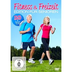 Fitness & Freizeit Edition f&uuml;r Senioren +CD