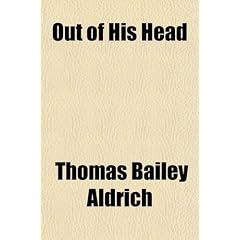 Out of His Head; A Romance [Also, Paul Lynde's Sketch Book]