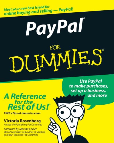 PayPal For Dummies (For Dummies (Business & Personal Finance))