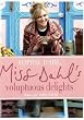 Miss Dahl's Voluptuous Delights