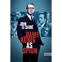 Dame, K�nig, As, Spion (Ein George-Smiley-Roman) von John le Carr�