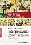 A cultural approach to interpersonal communication : essential readings
