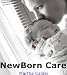 Newborn care (How to Care for a Newborn Tips & Advice for New Moms, Take a Look Inside)