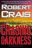 Chasing Darkness: An Elvis Cole Novel