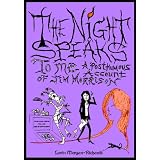 The Night Speaks to Me: A Posthumous Account of Jim Morrison