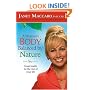 A Woman's Body Balanced by Nature: Great Health for the Rest of Your Life