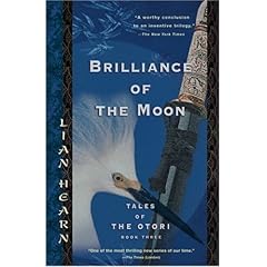 【クリックで詳細表示】Brilliance of the Moon： Tales of the Otori， Book Three [ペーパーバック]