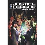 Justice League : Crise d'identit�par Brad Meltzer