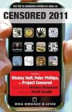 Censored 2011: The Top 25 Censored Stories of 2009#10 (Censored: The News That Didn't Make the News -- The Year's Top 25 Censored Stories)