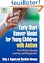 Early Start Denver Model for Young Children With Autism: Promoting Language, Learning, and Engagement