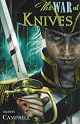 The War of Knives: A Matty Graves Novel