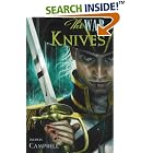 Click here to buy The War of Knives (The Matty Graves Novels) by Broos Campbell.