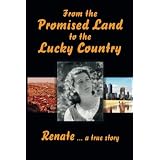 From the Promised Land to the Lucky Country