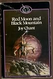 Red moon and black mountain : the end of the house of Kendreth