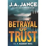 Betrayal of Trust: A J. P. Beaumont Novel (J. P. Beaumont Mysteries)