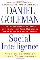 Social Intelligence: The New Science of Human Relationships