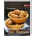 Das goldene Buch der Walnuss