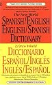 The New World Spanish/English, English/Spanish Dictionary (El New World Diccionario espa&ntilde;ol/ingl&eacute;s, ingl&eacute;s/espa&ntilde;ol) (Spanish and English Edition)