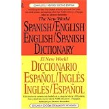 The New World Spanish/English, English/Spanish Dictionary (El New World Diccionario espaÃ±ol/inglÃ©s, inglÃ©s/espaÃ±ol) (Spanish and English Edition)
