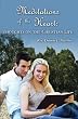 Meditations of the Heart: Thoughts on the Christian Life