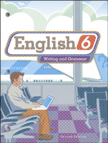 English 6: Writing and Grammar (Worktext)