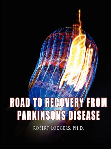 Road to Recovery from Parkinsons Disease