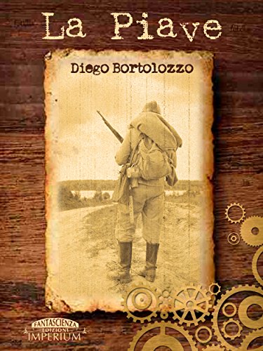 La Piave (fantascienza) (Italian Edition)