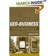Geo-Business: GIS in the Digital Organization