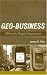 Book Geo-Business: GIS in the Digital Organization