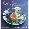 Cercles gourmands