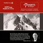 The 7 Habits for Managers: Managing Yourself, Leading Others, Unleashing Potential | [Stephen R. Covey]