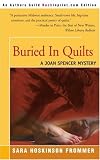 Buried In Quilts: A Joan Spencer Mystery (Joan Spencer Mysteries)