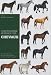 L'Encyclop�die mondiale des chevaux de race : Plus de 150 races de chevaux de selle et poneys de tous les pays