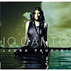 Io Canto by Laura Pausini