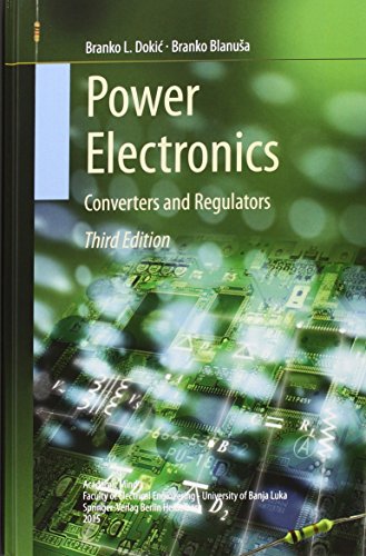 Power Electronics: Converters and Regulators