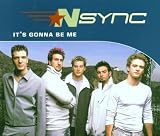It`s gonna be me [Single-CD]