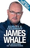 Almost a Celebrity: A Lifetime of Night-Time