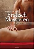 Produkt-Bild: Erotisch Massieren: Ein Handbuch f&uuml;r M&auml;nner