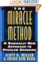 The Miracle Method: A Radically New Approach to Problem Drinking
