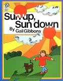Sun Up, Sun Down (Voyager/Hbj Book)