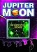  : Jupiter Moon: Ghost In The Machine