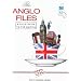 The Anglo Files: A Field Guide to the British